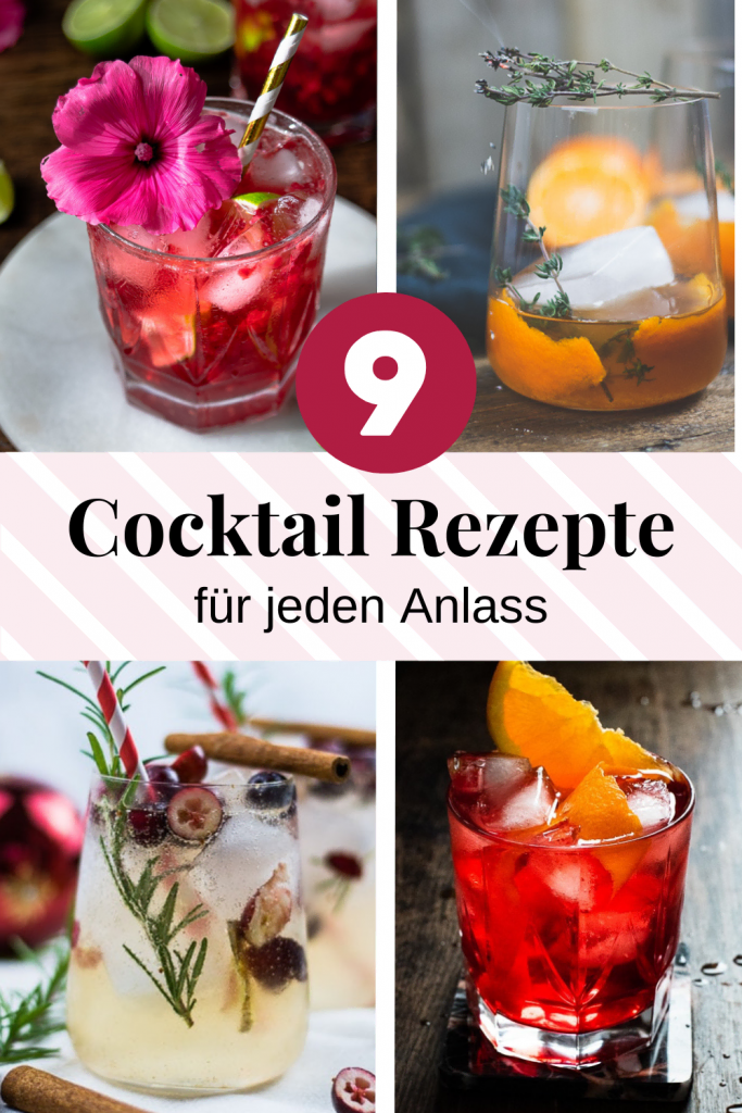 Neun Cocktail Rezepte für jeden Anlass.